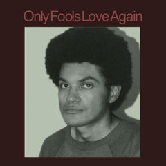 Danny Ayala - Only Fools Love Again - [Vinyl]