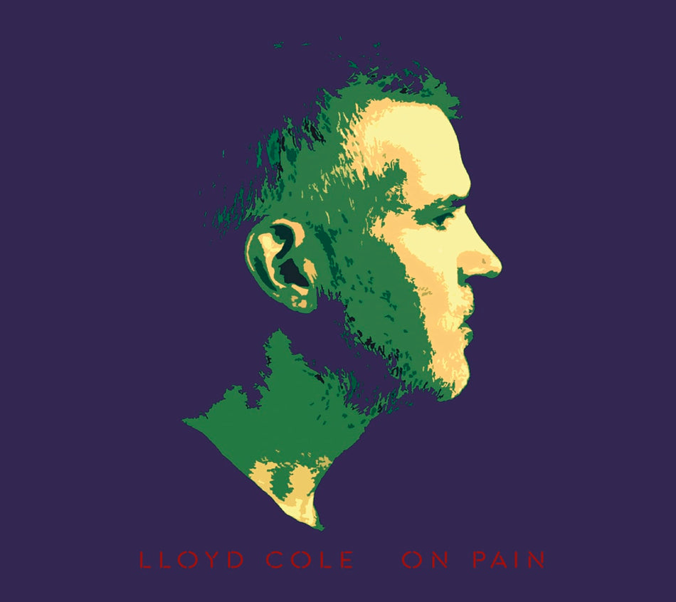 Lloyd Cole - ON PAIN - [CD]