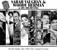 Sarah Vaughan - On the Radio: The 1963 Live Guard Sessions - [CD]