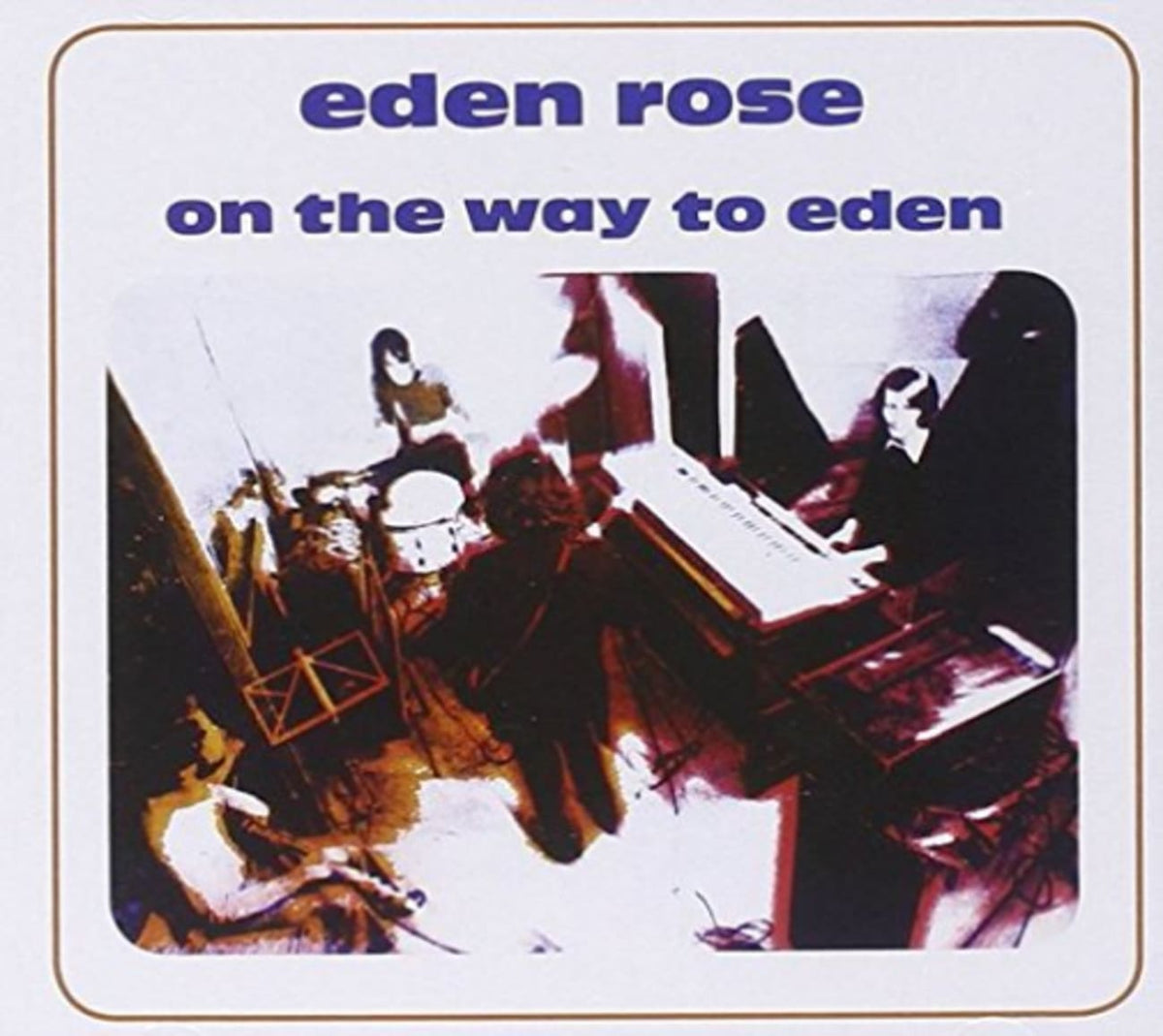 Eden Rose - ON THE WAY TO - [CD]