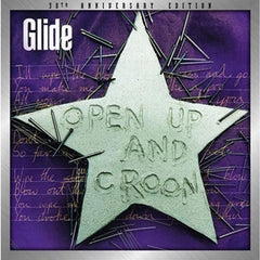 Glide - Open Up & Croon: 30th Anniversary - 180-Gram - [Vinyl]
