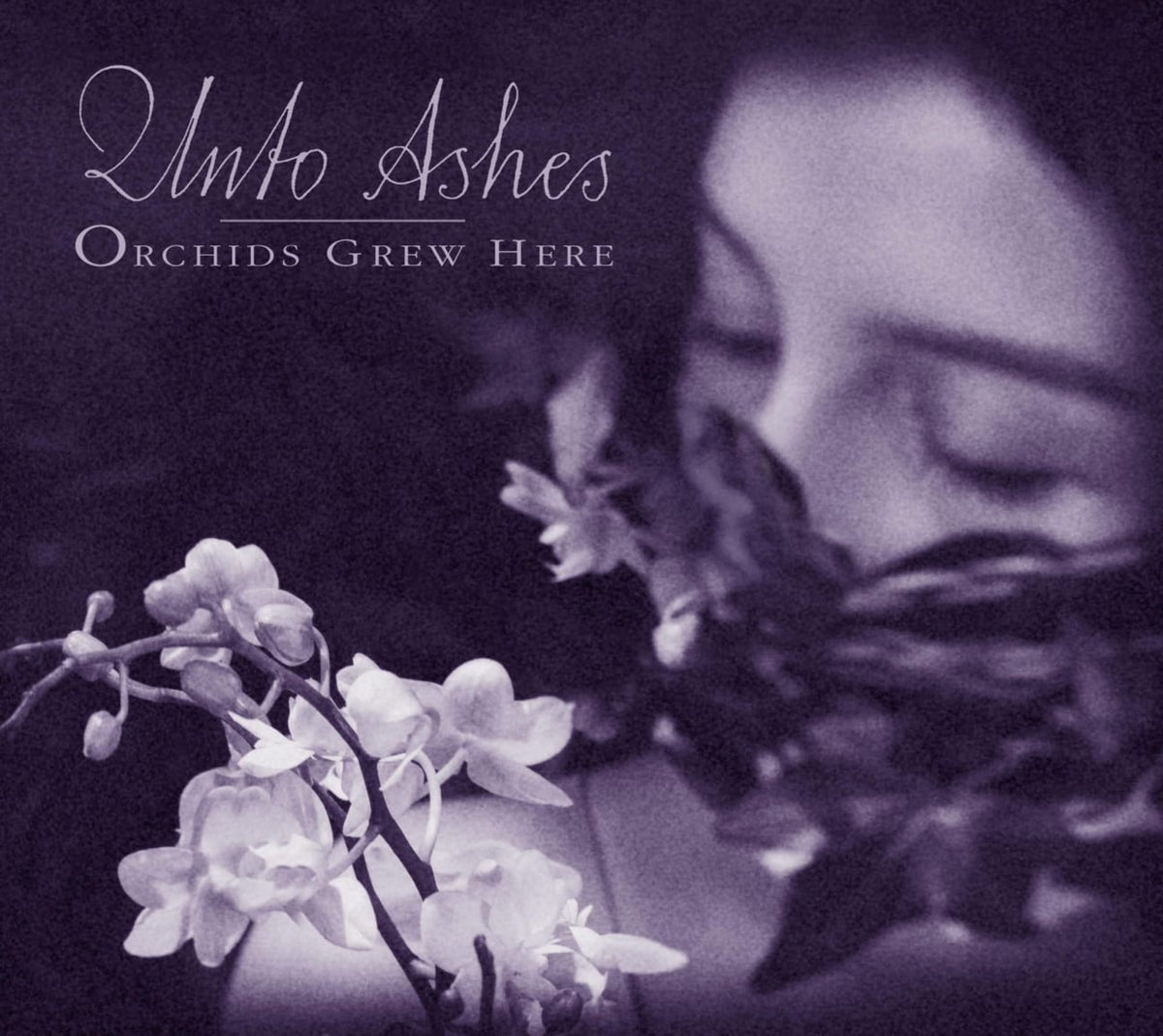 Unto Ashes - Orchids Grew Here - [CD]