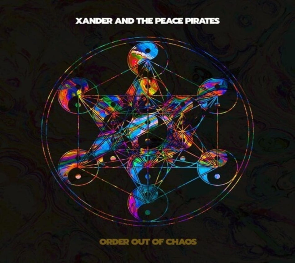 Xander and the Peace Pirates - Order Out Of Chaos - [CD]