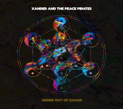Xander and the Peace Pirates - Order Out Of Chaos - [CD]