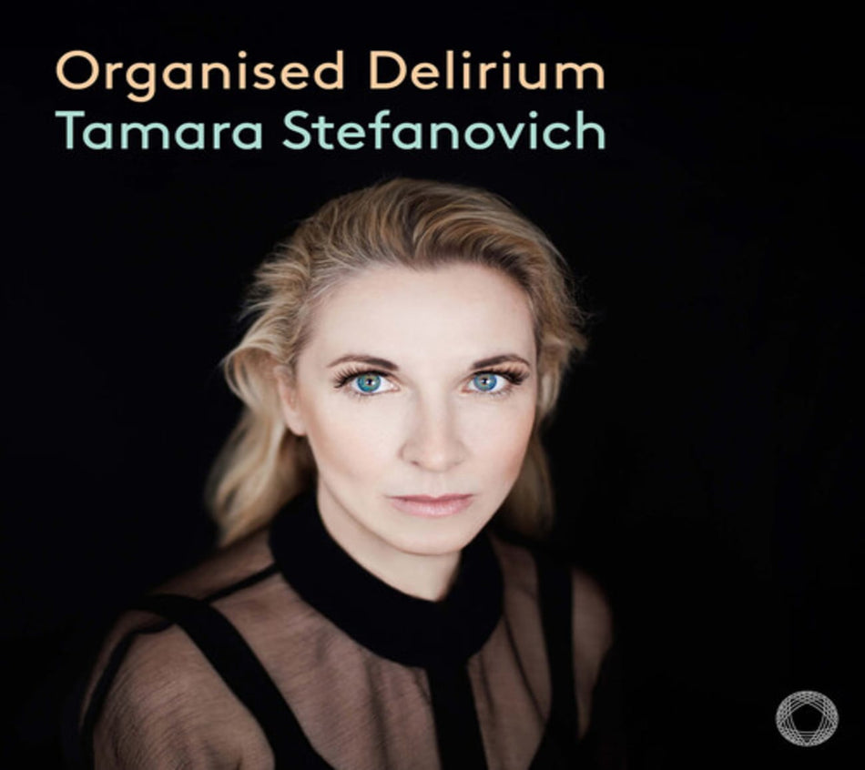 Tamara Stefanovich - Organised Delirium - [CD]