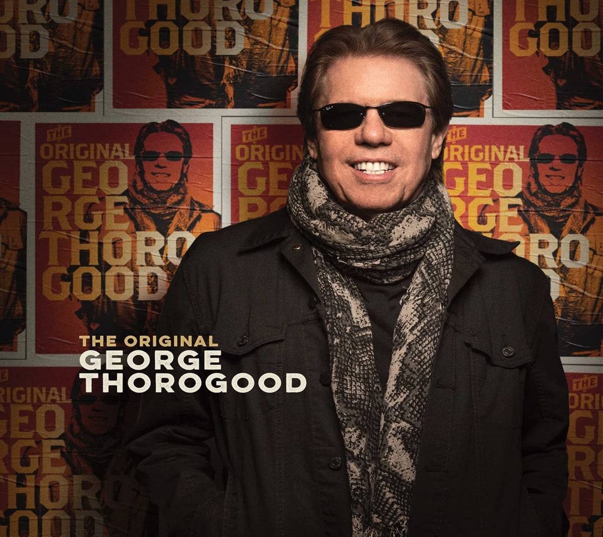 George Thorogood - The Original George Thorogood - [CD]