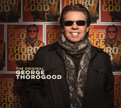 George Thorogood - The Original George Thorogood - [CD]