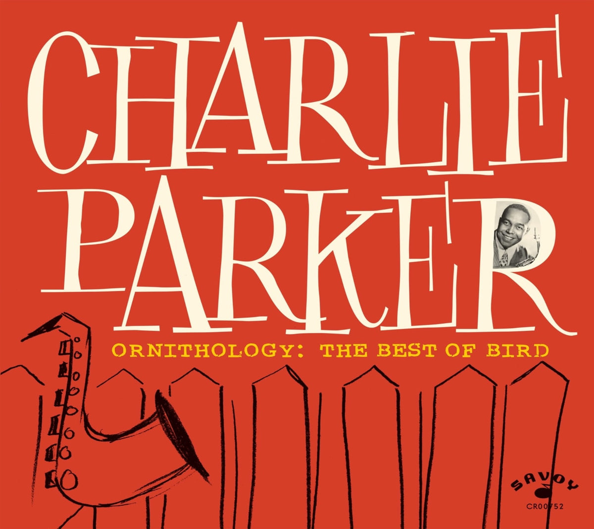 Charlie Parker - Ornithology: The Best Of Bird - [CD]