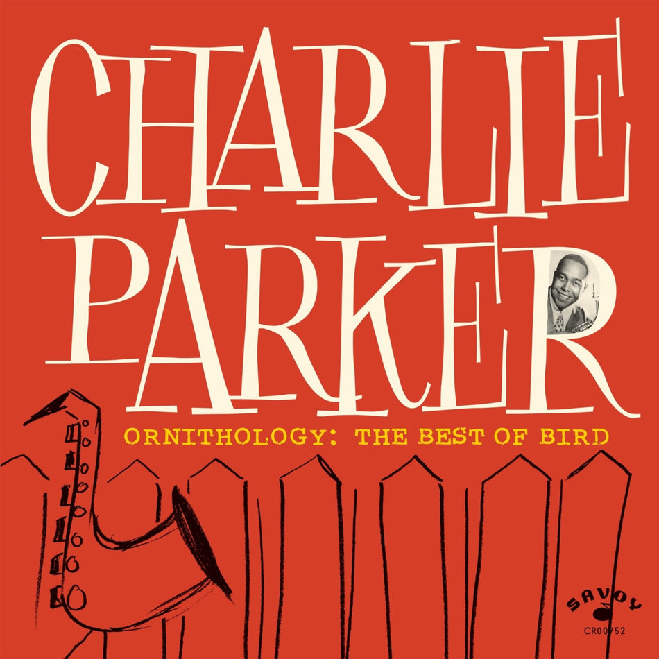 Charlie Parker - Ornithology: The Best Of Bird - [Vinyl]