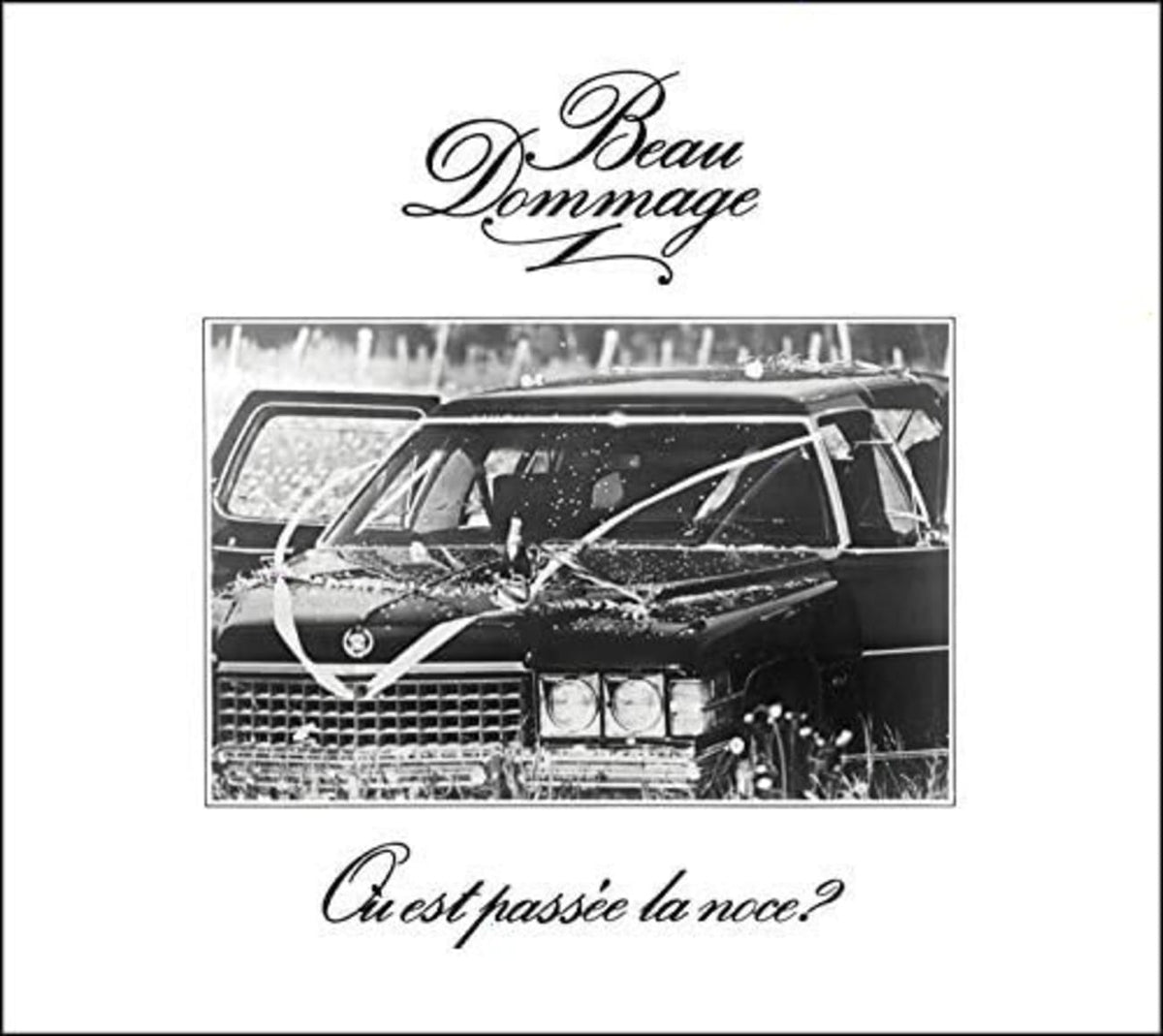Beau Dommage - Ou Est Passee La N (Remixee) - [CD]
