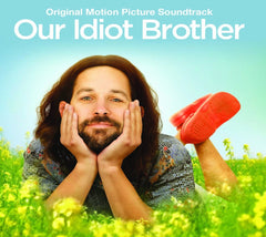 Various Artists - Our Idiot Brother (Original Soundtrack) - [CD]