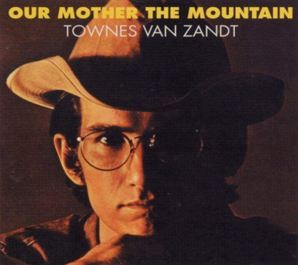 Townes Van Zandt - Our Mother the Mountain - (Digipack Packaging) - [CD]