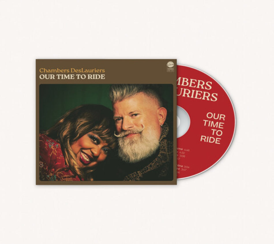 Chambers Deslauriers - Our Time to Ride - [CD]