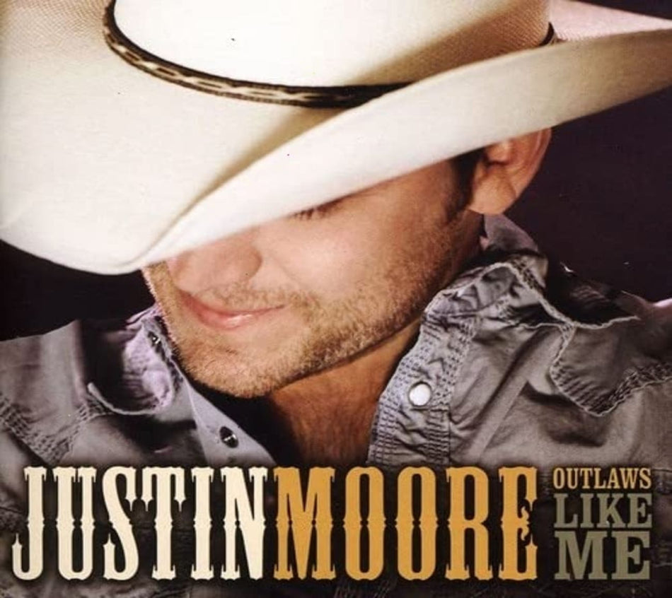 Justin Moore - Outlaws Like Me - [CD]