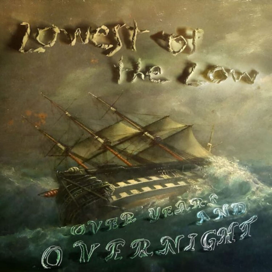 The Lowest of the Low - Over Years & Overnight - [Vinyl]