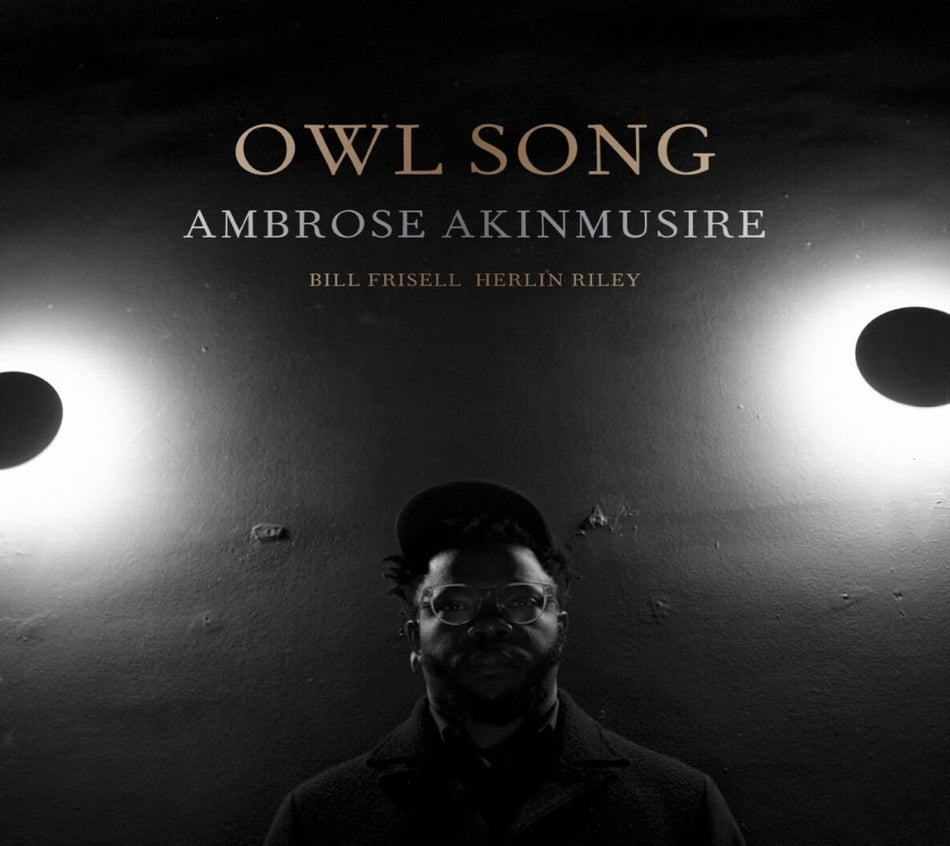 Ambrose Akinmusire - Owl Song - [CD]