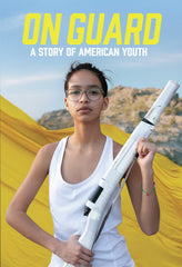 On Guard: A Story Of American Youth - [DVD]