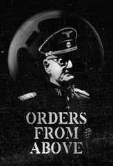 Orders from Above - [DVD]