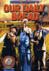 Our Daily Bread - (Black & White) - [DVD]