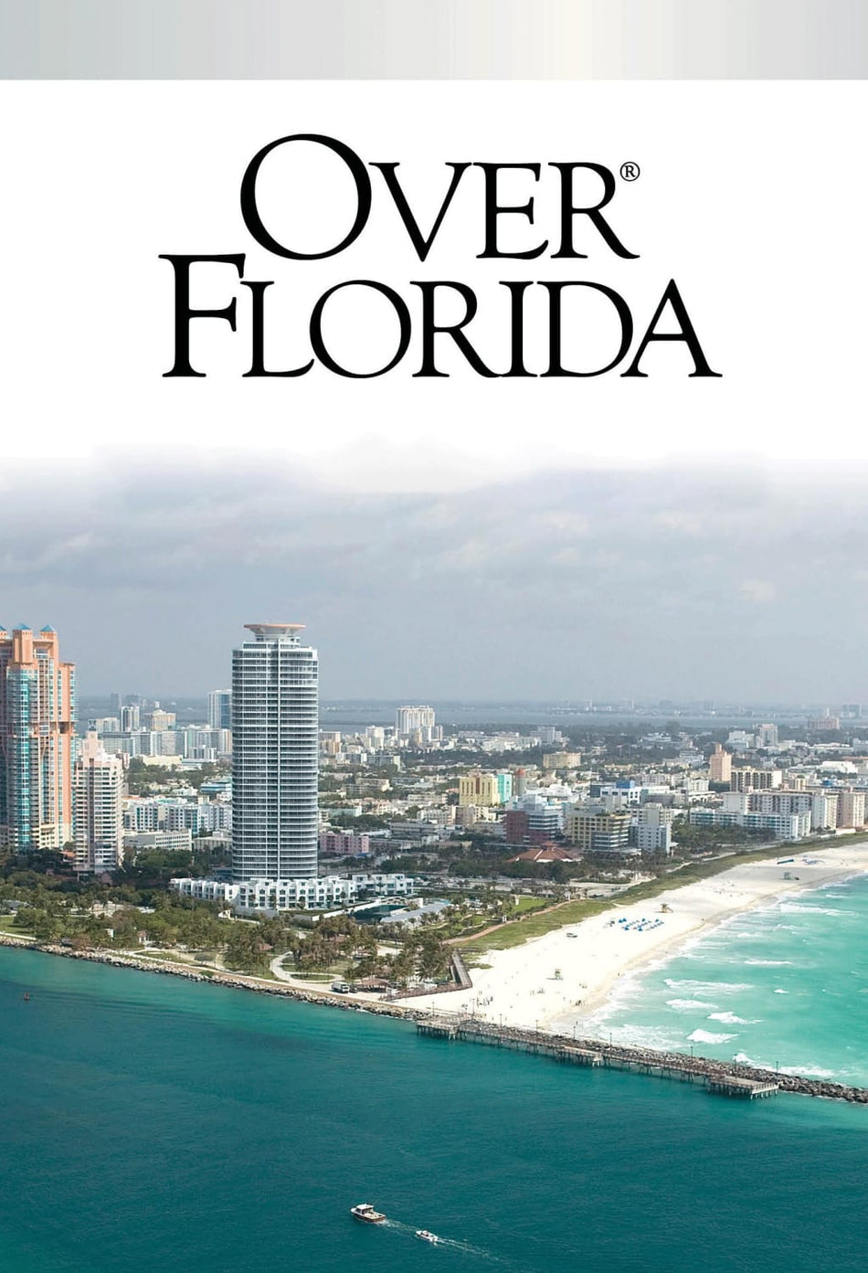 Over Florida - [DVD]