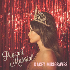Kacey Musgraves - Pageant Material - [Vinyl]