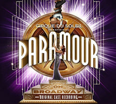 Cirque du Soleil - Cirque du Soleil Paramour (Original Broadway Cast Recording) - [CD]