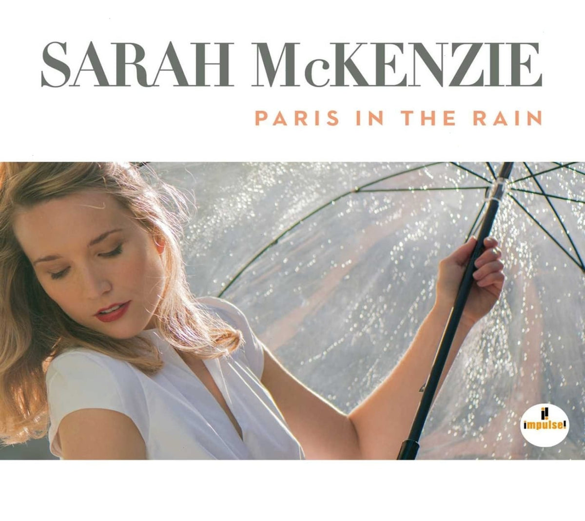 Sarah McKenzie - Paris In The Rain - [CD]