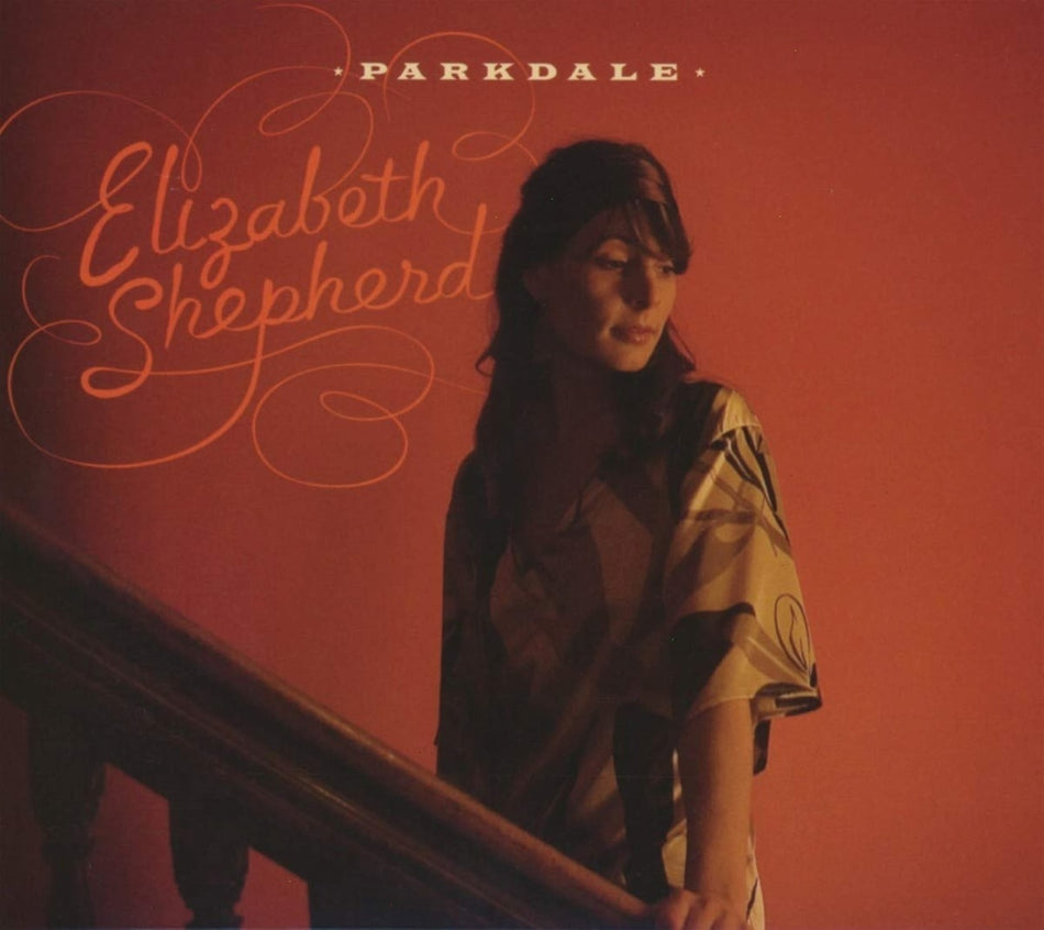 Elizabeth Shepherd (Nostalgia 77) - Parkdale - [CD]