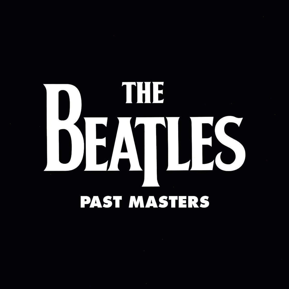 The Beatles - Past Masters - (180 Gram Vinyl, Remastered, Reissue) - [Vinyl]