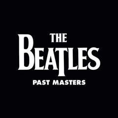 The Beatles - Past Masters - (180 Gram Vinyl, Remastered, Reissue) - [Vinyl]