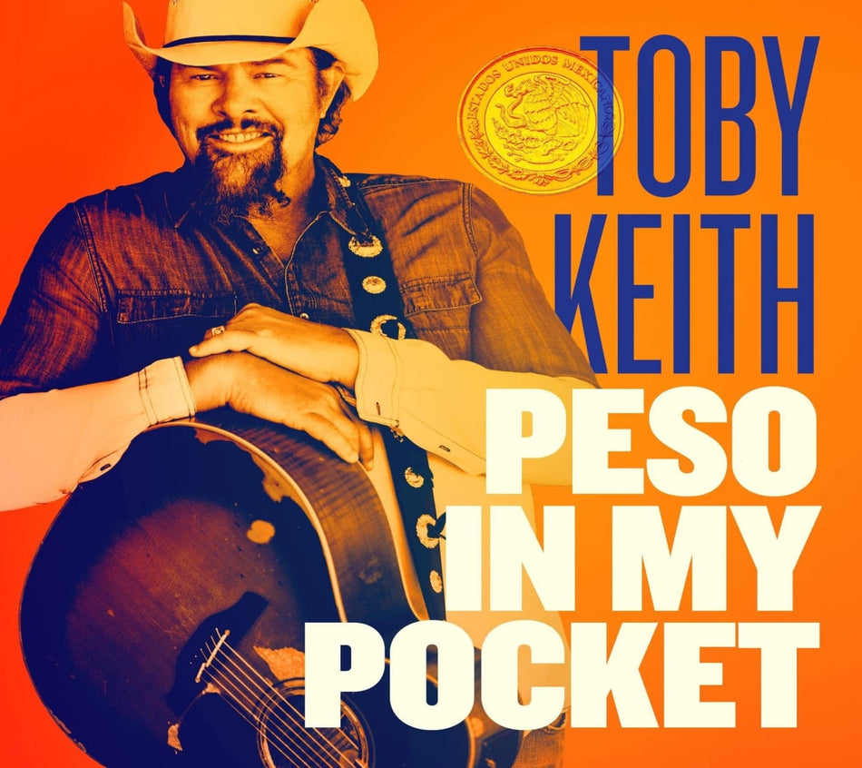 Toby Keith - Peso in My Pocket - [CD]
