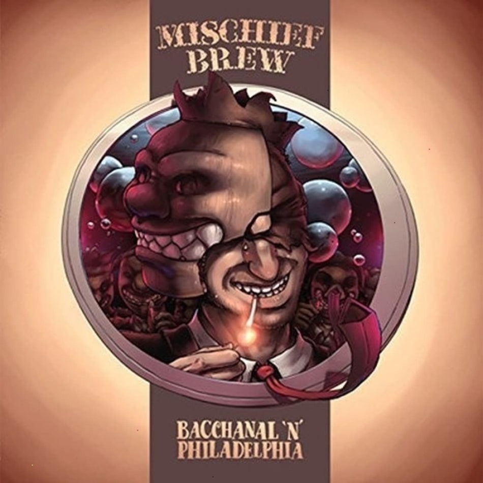 Mischief Brew - Philadelphia 'N' Bacchanal - [Vinyl]