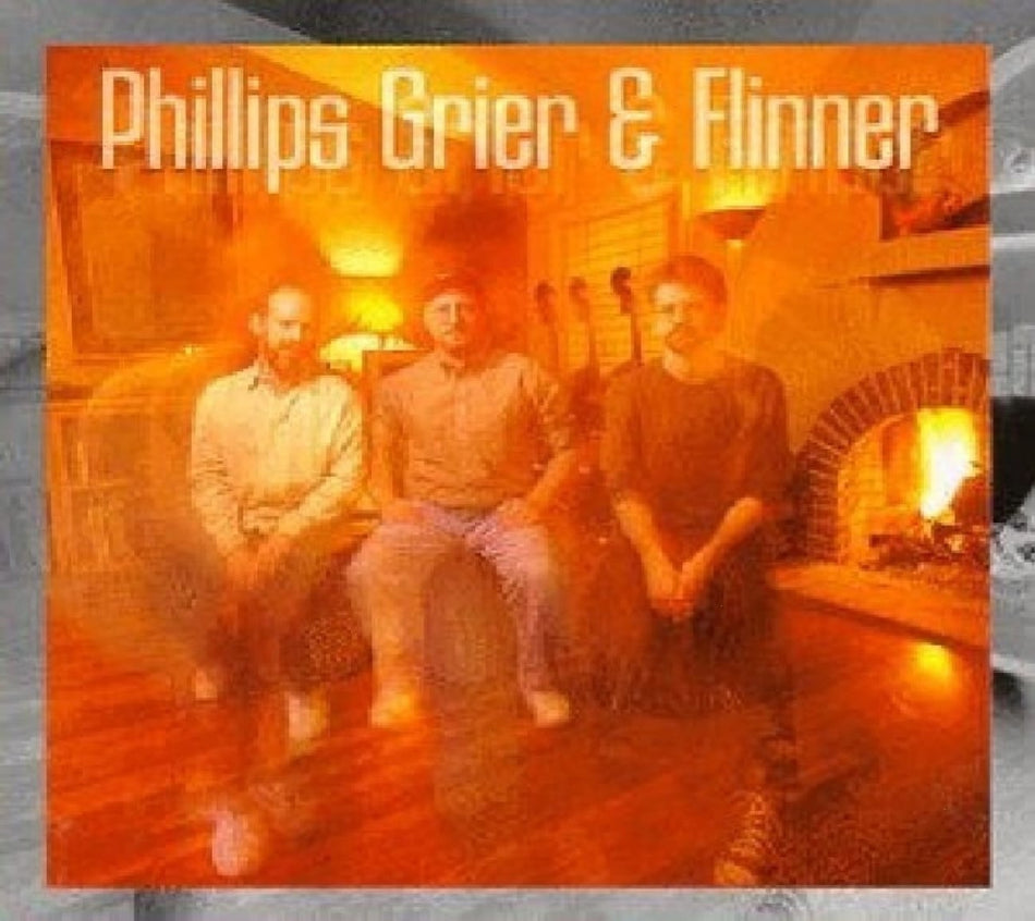 Grier Phillips & Flinner - Phillips Grier & Flinner - [CD]