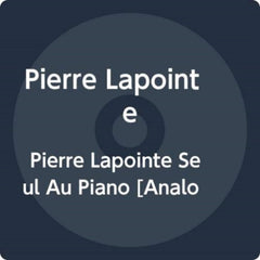 Pierre Lapointe - Pierre Lapointe Seul Au Piano - [Vinyl]