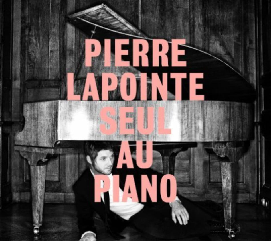 Pierre Lapointe - Seul au piano - [CD]
