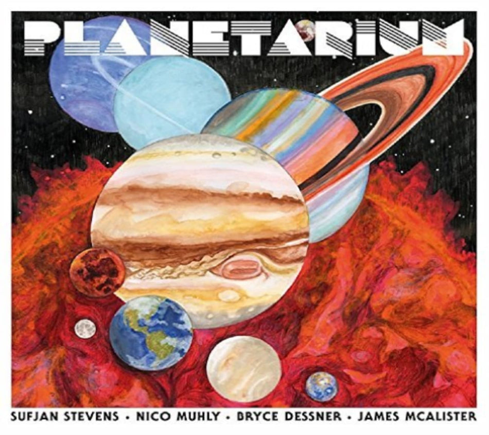 Sufjan Stevens, Bryce Dessner, Nico Muhly, James McAlister - Planetarium - [CD]