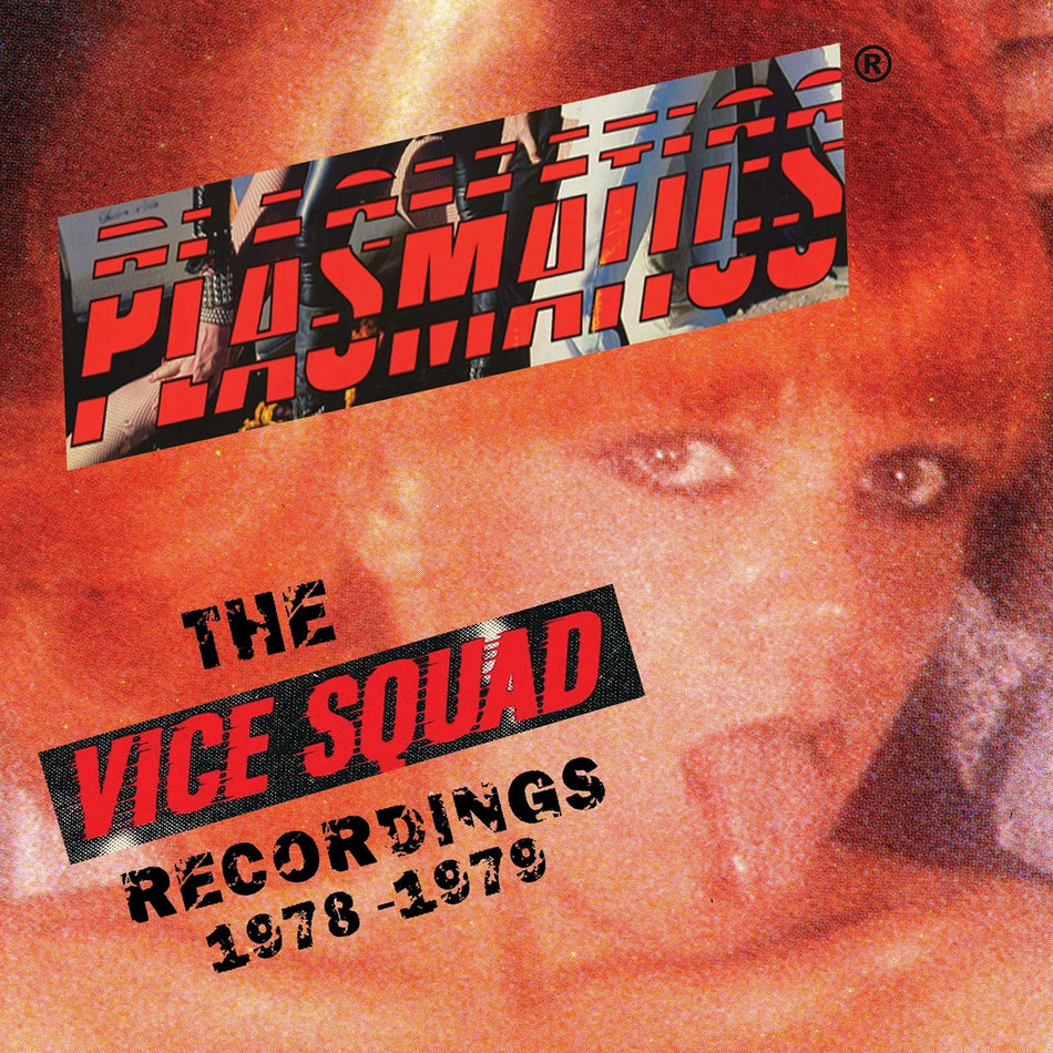 Plasmatics - The Vice Squad Records Recordings - (Clear/Red Vinyl)