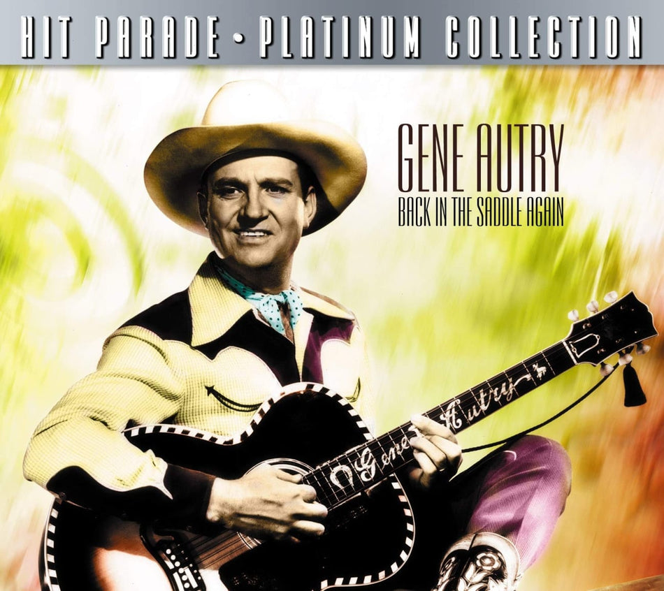 Gene Autry - Back In The Saddle Again - [CD]