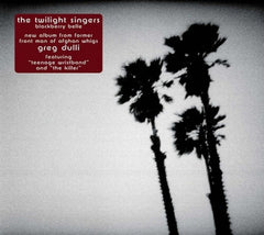 The Twilight Singers - Blackberry Belle - [CD]