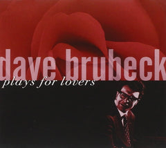 Dave Brubeck - Dave Brubeck Plays for Lovers - [CD]