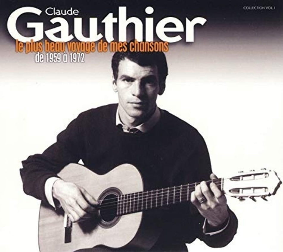 Claude Gauthier - Plus Beau Voyage de Mes Chansons 1959-75 - [CD]