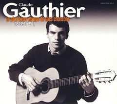 Claude Gauthier - Plus Beau Voyage de Mes Chansons 1959-75 - [CD]