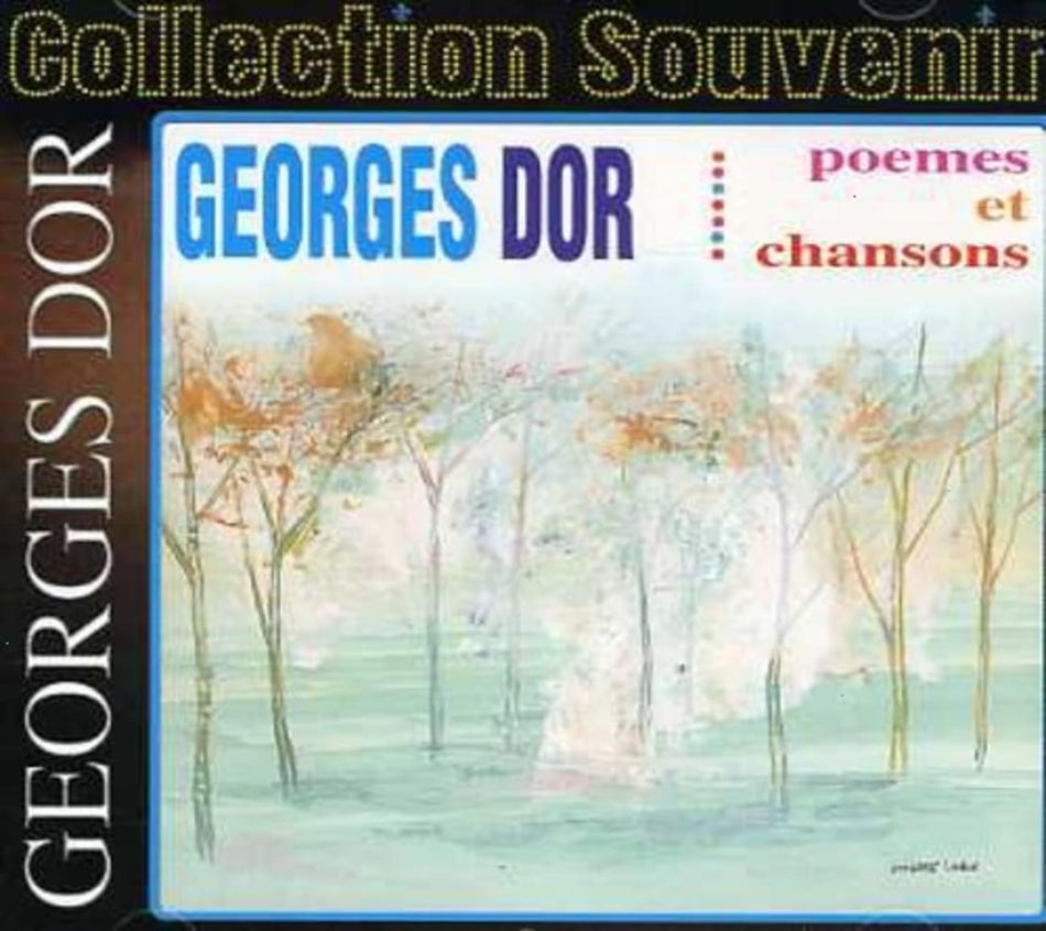 Georges Dor - Poemes Et Chansons - [CD]