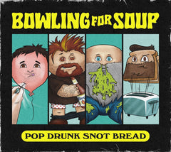 Bowling for Soup - Pop Drunk Snot Bread - [CD]