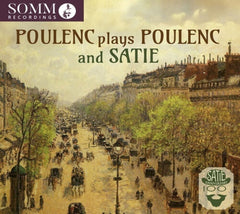 Francis Poulenc - Poulenc Plays Poulenc and Satie - (Francis Poulenc) - [CD]