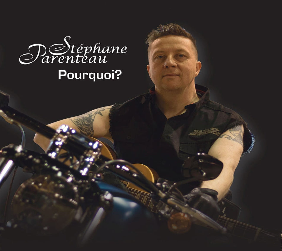 Stephane Parenteau - Pourquoi - [CD]