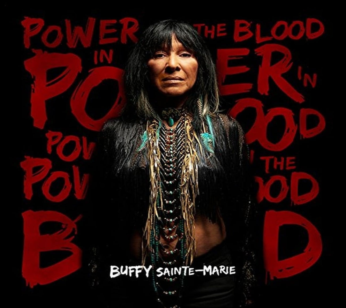 Buffy Sainte-Marie - Power in the Blood - [CD]