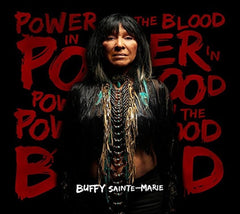 Buffy Sainte-Marie - Power in the Blood - [CD]