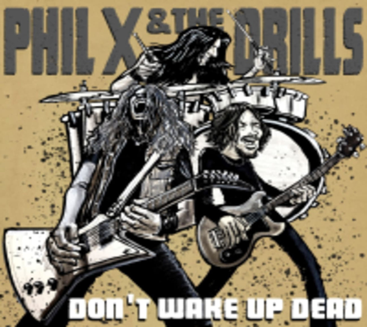 Phil X & the Drills - Pow Right In The Kisser - [CD]