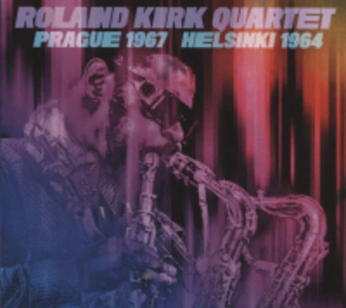 Roland Kirk Quartet - PRAGUE 1967 - [CD]
